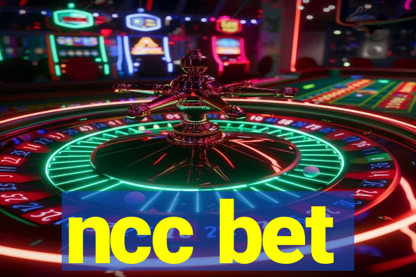 ncc bet